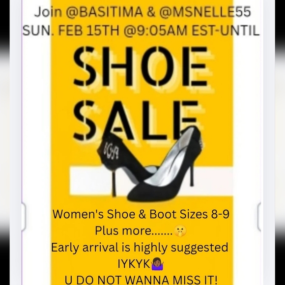 Shoes - 💋FEB 15th@9:05am EST JOIN ME LIVE!! Listing for UNLISTED ITEMS during live show